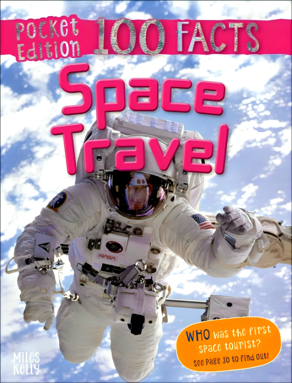 100 Facts Space Travel Pocket Editions Online