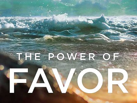 The Power of Favor: The Force That Will Take You Where You Can t Go on Your Own Online now