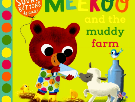 Meekoo & The Muddy Farm Supply