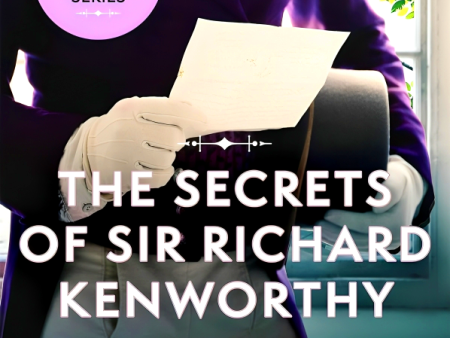 The Smythe-Smiths #4: The Secrets Of Sir Richard Kenworthy Supply