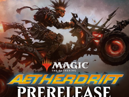 Aetherdrift Prerelease @ Clayfield Supply