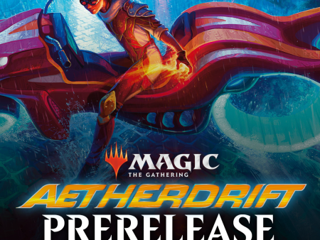 Aetherdrift Prerelease @ Brisbane City Hot on Sale